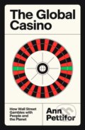 Kniha: The Global Casino (Ann Pettifor). Verso, 2026