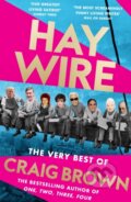 Kniha: Haywire (Craig Brown). Fourth Estate, 2023