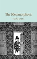 Kniha: The Metamorphosis (Franz Kafka). Pan Macmillan, 2026