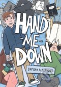 Kniha: Hand-Me-Down (Damian Alexander). First Second, 2026
