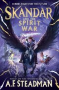 Kniha: Skandar and the Spirit War (A.F. Steadman). Simon & Schuster Books for Young Readers, 2026