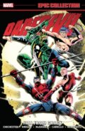 Kniha: Daredevil Epic Collection: Fall From Grace [New Printing] (D.G. Chichester). , 2024