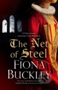 Kniha: The Net of Steel (Fiona Buckley). Severn House, 2024
