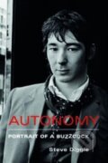 Kniha: Autonomy (Steve Diggle). Omnibus Press, 2024