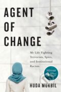 Kniha: Agent of Change (Huda Mukbil). McGill Queens University Press, 2025