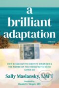Kniha: A Brilliant Adaptation (Daniel J. Siegel a Sally Maslansky). New Harbinger Publications, 2026