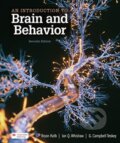 Kniha: An Introduction to Brain and Behavior (Bryan Kolb, Whishaw Ian a Teskey G.). Worth Publishers, 2022