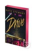Kniha: Drive: Deluxe Limited Edition (Stewart Kate). , 1900