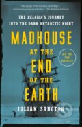 Kniha: Madhouse at the End of the Earth, 1900