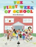 Kniha: The First Week of School (Drew Beckmeyer). Atheneum Books for Young Readers, 2024