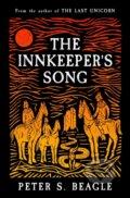 Kniha: The Innkeeper's Song (Peter S. Beagle). Gollancz, 2024
