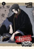 Kniha: No Longer Allowed In Another World Vol. 6 (Hiroshi Noda). Seven Seas, 2024