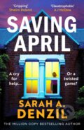 Kniha: Saving April (Sarah A. Denzil). Canelo, 2026