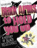 Kniha: Black Arms to Hold You Up (Ben Passmore). Jonathan Cape, 2026