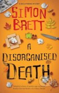 Kniha: A Disorganised Death (Simon Brett). Severn House, 2026