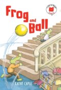 Kniha: Frog and Ball (Kathy Caple). Holiday house, 2021