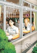 Kniha: Spacewalking With You 3 (Inuhiko Doronoda). Kodansha Comics, 2026