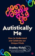 Kniha: Autistically Me (Bradley Riches). Duncan Baird, 2026
