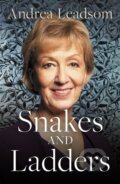 Kniha: Snakes and Ladders (Andrea Leadsom). Biteback, 2022