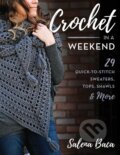 Kniha: Crochet in a Weekend (Salena Baca). Stackpole Books, 2022