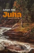 Kniha: Juha (Juhani Aho). Muni Press, 2026