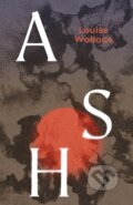 Kniha: Ash (Louise Wallace). Hutchinson, 2026