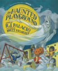 Kniha: The Haunted Playground, 1900