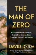 Kniha: The Man of Zero (David Deida). Sounds True, 2026
