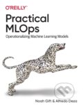 Kniha: Practical MLOps (Alfredo Deza a Noah Gift). O'Reilly Media, 2021