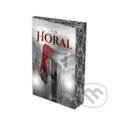 Kniha: Horal (J. S. Tilly), 2026
