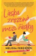 Kniha: Láska zrozená mezi řádky (Melissa Ferguson). i527.cz, 2026
