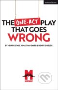 Kniha: The One-Act Play That Goes Wrong (Henry Lewis, Jonathan Sayer a Henry Shields). Methuen Drama, 2020