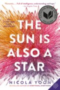 Kniha: The Sun Is Also a Star (Nicola Yoon). , 1900