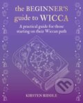 Kniha: The Beginner's Guide to Wicca (Kirsten Riddle). CICO Books, 2020