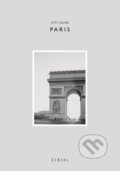 Kniha: Cereal City Guide: Paris (Rich Stapleton a Rosa Park). , 2018