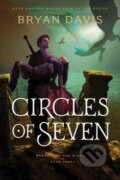 Kniha: Circles of Seven (Bryan Davis). Tyndale House Publishers, 2021