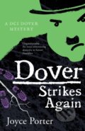 Kniha: Dover Strikes Again (Joyce Porter). Farrago, 2020