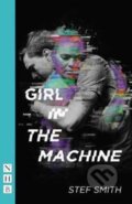 Kniha: Girl in the Machine (Stef Smith). Nick Hern Books, 2017