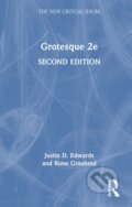 Kniha: Grotesque (Justin D. Edwards a Rune Graulund). Routledge, 2026