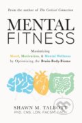 Kniha: Mental Fitness (Shawn Talbott). , 2021