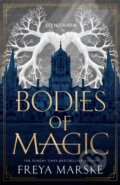 Kniha: Bodies of Magic (Freya Marske). Tor, 2026