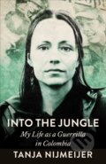 Kniha: Into the Jungle (Tanja Nijmeijer). Pluto Press, 2026