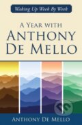 Kniha: A Year with Anthony De Mello (Anthony De Mello). , 2023