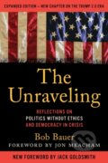 Kniha: The Unraveling (Bob Bauer). Rowman & Littlefield, 2026