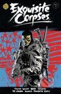 Kniha: Exquisite Corpses Volume 3 (Che Grayson, Tyler Boss, Jordie Bellaire a James Tynion IV). Image Comics, 2026