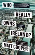 Kniha: Who Really Owns Ireland? (Matt Cooper). Gill Books, 2023