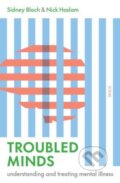 Kniha: Troubled Minds (Nick Haslam a Sidney Bloch). Scribe Publications, 2023