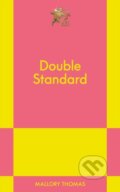 Kniha: Double Standard (Mallory Thomas). 831 Stories, 2026