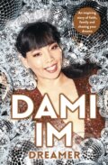 Kniha: Dreamer (Dami Im). Hachette Australia, 2022