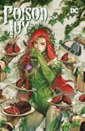 Kniha: Poison Ivy Vol. 5: Human Botany (G. Willow Wilson a Marcio Takara). DC Comics, 2025